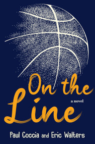 On the Line - 9781459827134 by Paul Coccia, Eric Walters, 9781459827134