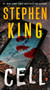 Cell (A Novel) - 9781982189983 by Stephen King, 9781982189983
