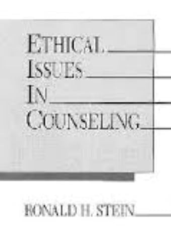 Ethical Issues in Counseling by Ronald H. Stein, 9780879755577