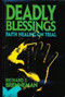 Deadly Blessings by Richard J. Brenneman, 9780879755805