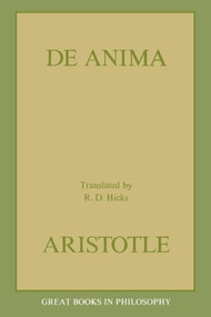 De Anima by Aristotle, Robert D. Hicks, 9780879756109