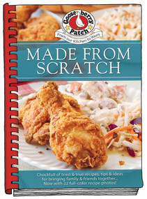 Made From Scratch by Gooseberry Patch, 9781620934500
