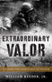 Extraordinary Valor (The Fight for Charlie Hill in Vietnam) by William Reeder, 9781493063673
