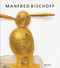 Manfred Bischoff (Ding Dong) by Rike Bartels, 9783897906327