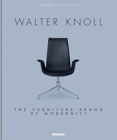Walter Knoll (The Furniture Brand of Modernity) by Bernd Polster, 9783961711796