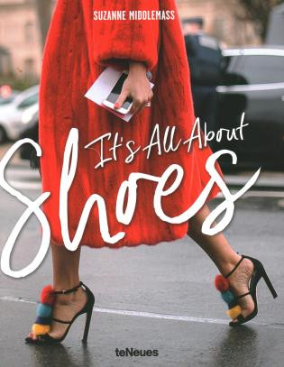It's All About Shoes by Suzanne Middlemass, 9783832769048