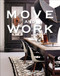 Move and Work by Malene Birger, 9783832798093