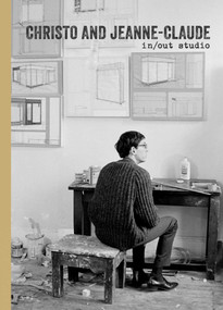 Christo and Jeanne-Claude: In/Out Studio by Matthias Koddenberg, 9783862068937