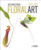 International Floral Art 2021/2022 by Stichting Kunstboek, 9789058566584