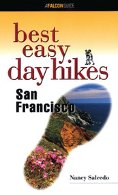 Best Easy Day Hikes San Francisco by Nancy Salcedo, 9781560449478