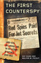 The First Counterspy (Larry Haas, Bell Aircraft, and the FBI's Attempt to Capture a Soviet Mole) by Kay Haas, Walter W. Pickut, 9781493061563
