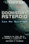 Doomsday Asteroid (Can We Survive?) by Donald W. Cox, James H. Chestek, Arthur C. Clarke, 9781573922715