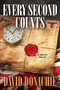Every Second Counts (An Armistice Thriller) by David Donachie, 9781493060641