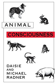 Animal Consciousness by Daisie Radner, Michael Radner, 9781573921145