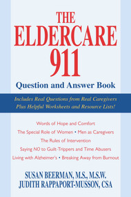 Eldercare 911 Question and Answer Book by Susan Beerman, Judith Rappaport-Musson, 9781591022930