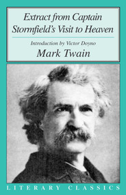 Extract from Captain Stormfield's Visit to Heaven by Mark Twain, 9781591020240