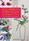 Silk Ribbon Embroidery Chinese Style (An Illustrated Stitch Guide) by Weilin Yuan, 9781602200272