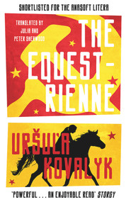 The Equestrienne - 9781913640828 by Uršula Kovalyk, 9781913640828