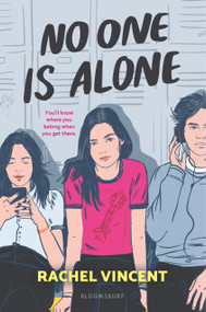 No One Is Alone by Rachel Vincent, 9781547609192