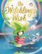 The Witchling's Wish by Lu Fraser, Sarah Massini, 9781547609062