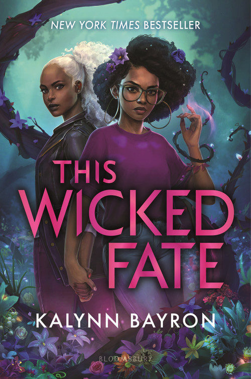 This Wicked Fate by Kalynn Bayron, 9781547609208