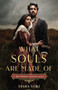 What Souls Are Made Of: A Wuthering Heights Remix by Tasha Suri, 9781250773500