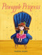 Pineapple Princess by Sabina Hahn, Sabina Hahn, 9781250798367