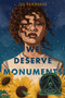 We Deserve Monuments by Jas Hammonds, 9781250816559