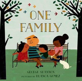 One Family - 9780374389536 by George Shannon, Blanca Gomez, 9780374389536