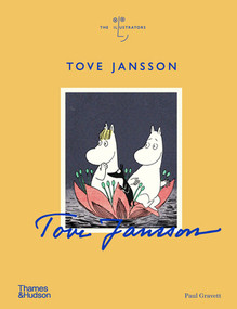 Tove Jansson (The Illustrators) by Paul Gravett, 9780500094334