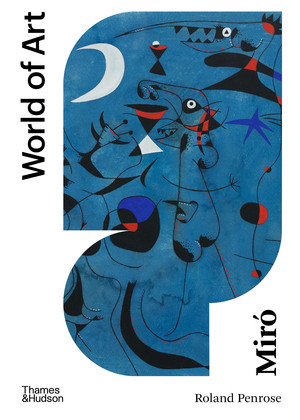 Miró by Roland Penrose, Antony Penrose, 9780500204795