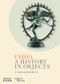 India (A History in Objects) by T. Richard Blurton, 9780500480649