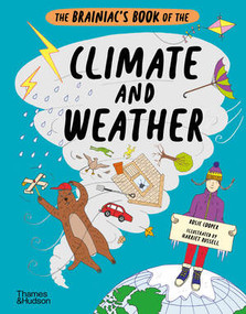 The Brainiac's Book of the Climate and Weather by Rosie Cooper, Harriet Russell, 9780500652466