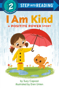I Am Kind (A Positive Power Story) by Suzy Capozzi, Eren Unten, 9780593434185