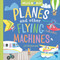 Hello, World! Planes and Other Flying Machines by Jill McDonald, 9780593428238