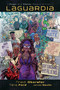 LaGuardia Deluxe Edition by Nnedi Okorafor, Tana Ford, 9781506728599