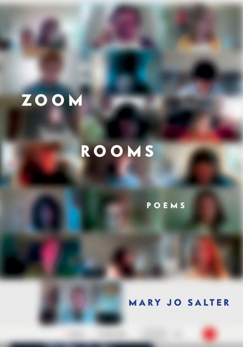 Zoom Rooms (Poems) by Mary Jo Salter, 9780593321317