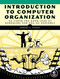 Introduction to Computer Organization (An Under the Hood Look at Hardware and x86-64 Assembly) by Robert G. Plantz, 9781718500099