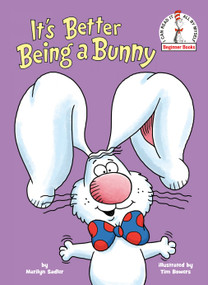 It's Better Being a Bunny (A P.J. Funnybunny Book) - 9780593434703 by Marilyn Sadler, Tim Bowers, 9780593434703