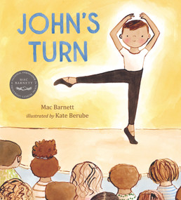 John's Turn by Mac Barnett, Kate Berube, 9781536203950