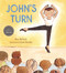 John's Turn by Mac Barnett, Kate Berube, 9781536203950