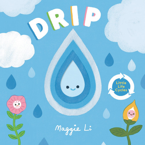 Drip by Maggie Li, Maggie Li, 9781536223880