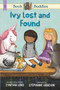 Book Buddies: Ivy Lost and Found - 9781536226058 by Cynthia Lord, Stephanie Graegin, 9781536226058
