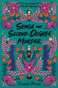 Sense and Second-Degree Murder by Tirzah Price, 9780062889836