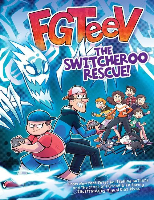 FGTeeV: The Switcheroo Rescue! (A Graphic Novel) by FGTeeV, Miguel Díaz Rivas, 9780063093003