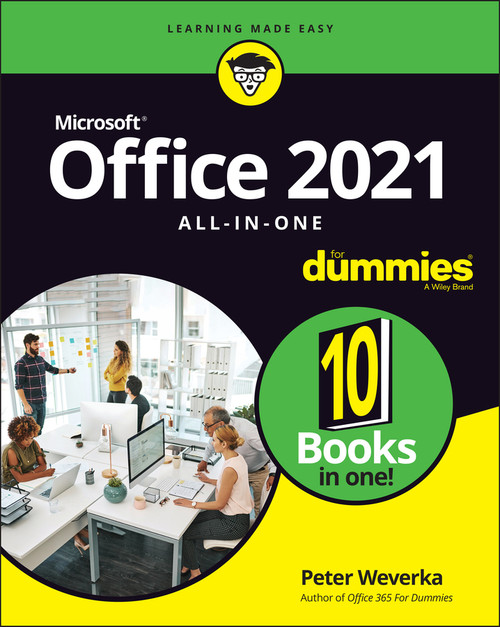 Office 2021 All-in-One For Dummies by Peter Weverka, 9781119831419