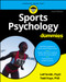 Sports Psychology For Dummies by Leif H. Smith, Todd M. Kays, 9781119855996