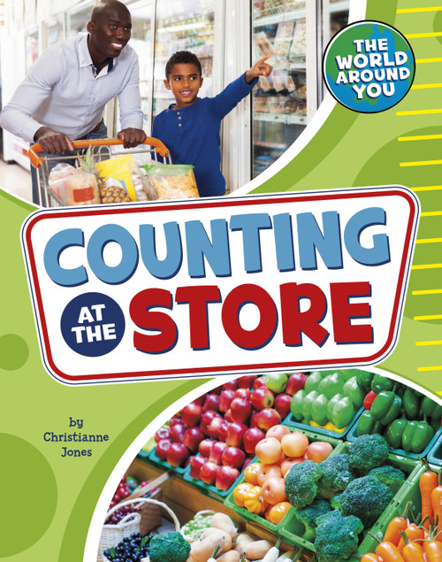 Counting at the Store by Christianne Jones, 9781666326512