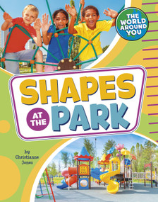 Shapes at the Park - 9781663976482 by Christianne Jones, 9781663976482