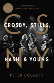 CSNY (Crosby, Stills, Nash and Young) - 9781501183034 by Peter Doggett, 9781501183034